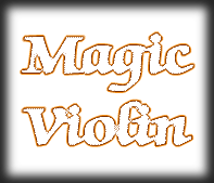 Visit the magic violin